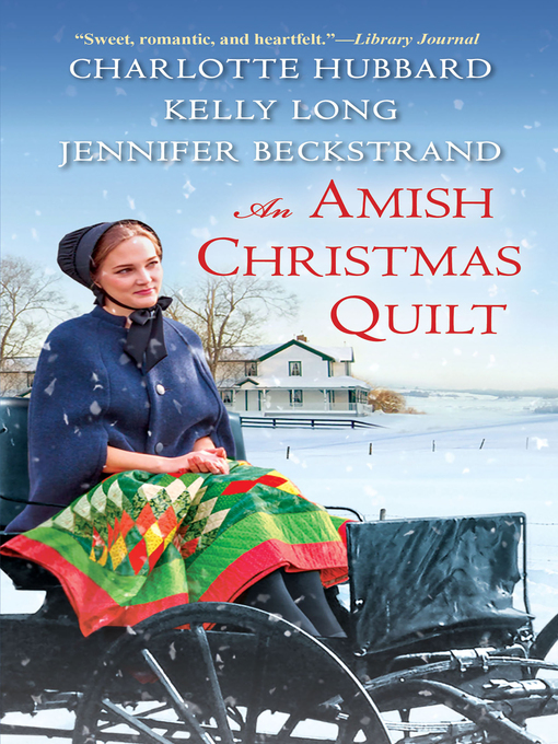 Title details for An Amish Christmas Quilt by Charlotte Hubbard - Available
